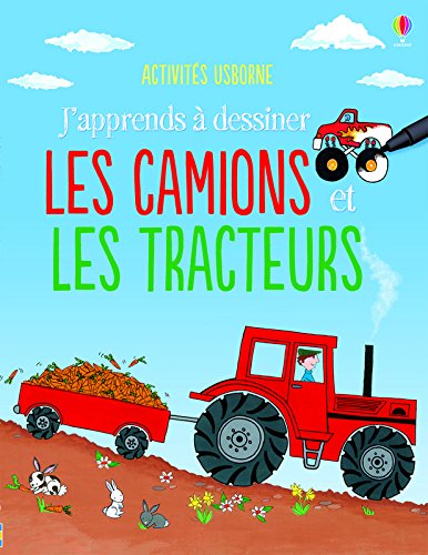 J'apprends à dessiner Les camions et les tracteurs - Activités Usborne en ligne