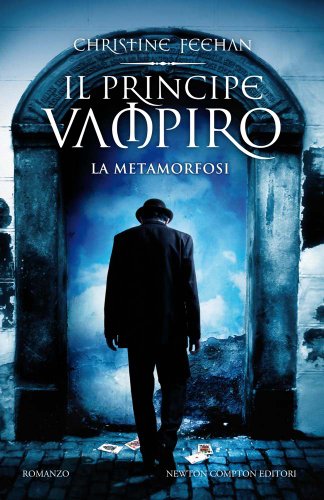 Il principe vampiro. La metamorfosi Il principe vampiro. La metamorfosi