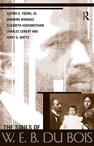 The Souls of W.E.B. Du Bois (Great Barrington Books)