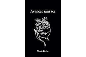 Avancer sans toi