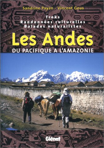 Download Les Andes, de la forêt vierge au Pacifique Download Les Andes, de la forêt vierge au Pacifique