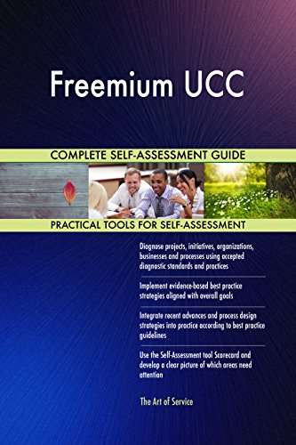 Freemium UCC All-Inclusive Self-Assessment - More than 720 Success Criteria Instant Visual Insights Comprehensive Spreadsheet Dashboard Auto-Prioritized for Quick Results Freemium UCC All-Inclusive Self-Assessment - More than 720 Success Criteria Instant Visual Insights Comprehensive Spreadsheet Dashboard Auto-Prioritized for Quick Results