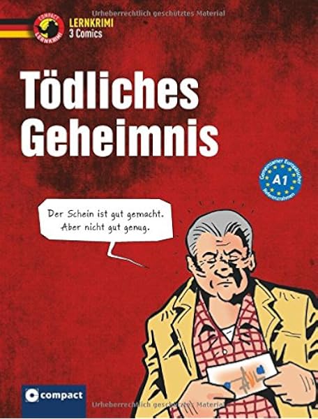 Todliches Geheimnis Deutsch Als Fremdsprache Daf A1 Compact Lernkrimi Comics Amazon De Ruhlig Andrea Hagenow Stephan Bucher