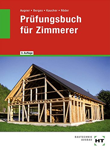 Preisvergleich Produktbild Prüfungsbuch für Zimmerer