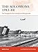 The Solomons 1943-44: The Struggle for New Georgia and Bougainville (Campaign, Band 326) by Mark Stille, Peter Dennis