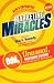 Marketing Miracles by Dan Kennedy, The Leading Experts