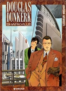 jaquette livre Douglas Dunkerk. 1, Sharkville