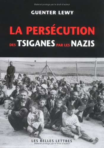 couverture de : La pers&eacute;cution des tsiganes par les nazis