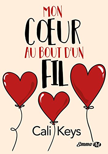 Mon coeur au bout d'un fil