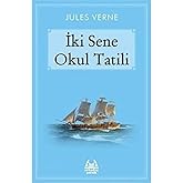 İki Sene Okul Tatili