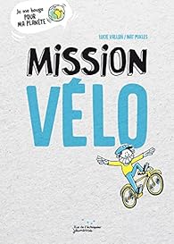 Mission vÃ©lo par Vallon