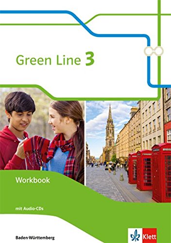 Green Line 3. Ausgabe Baden-Württemberg: Workbook mit 2 Audio-CDs Klasse 7 (Green Line. Ausgabe fü Green Line 3. Ausgabe Baden-Württemberg: Workbook mit 2 Audio-CDs Klasse 7 (Green Line. Ausgabe fü