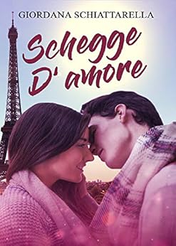 Giordana Schiattarella - The Troubled Love 02. Schegge d'amore (2018)