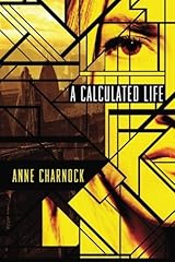 A Calculated Life Kindle Edition