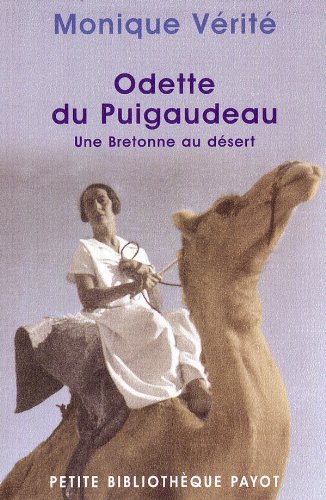 Download Odette du Puigaudeau : une Bretonne au désert Download Odette du Puigaudeau : une Bretonne au désert