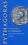 Image de Pythagoras. Leben, Lehre, Nachwirkung.