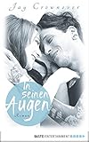 Bücher Neuerscheinungen 2022 - In seinen Augen: Roman von Jay Crownover