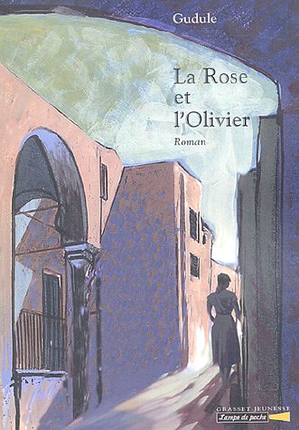couverture de : La Rose et l'olivier