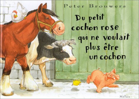 <a href="/node/14584">Du petit cochon rose qui ne voulait plus être un cochon</a>