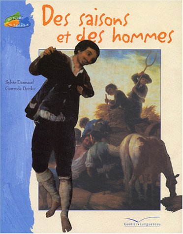 couverture de : Des saisons et des hommes