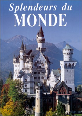couverture de : Splendeurs du monde