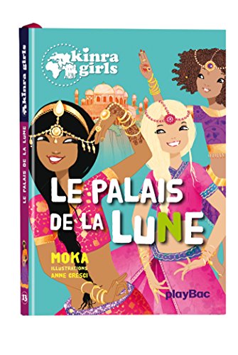 couverture de : Kinra girls : le palais de la lune - tome 13
