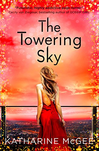 The Thousandth Floor (3) - The Towering Sky