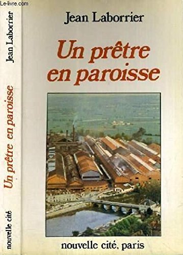 Un Prêtre en paroisse