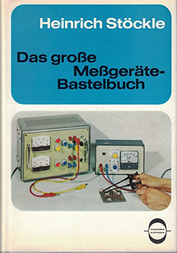 Preisvergleich Produktbild Das große Meßgeräte - Bastelbuch