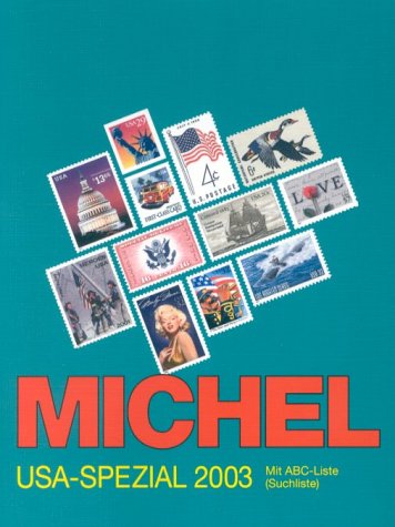 MICHEL-USA-Spezial-Katalog 2003 MICHEL-USA-Spezial-Katalog 2003