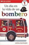 Image de Un Dia En La Vida de Un Bombero (DK Readers en Espanol)