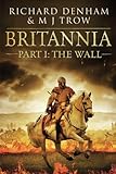 Cover zum Buch Britannia: Part I: The Wall