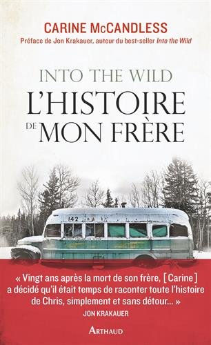 Télécharger Into the Wild, l'histoire de mon frère PDF Ebook En Ligne Télécharger Into the Wild, l'histoire de mon frère PDF Ebook En Ligne