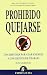 Prohibido Quejarse (Narrativa empresarial) by