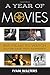 Produktbild A Year of Movies: 365 Films to Watch on the Date They Happened