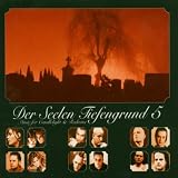 Der Seelen Tiefengrund 5 - In Strict Confidence