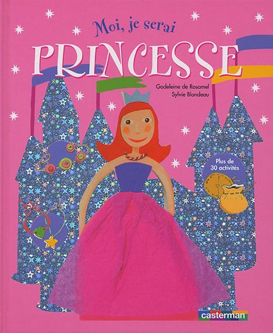 couverture de : Moi, je serai princesse
