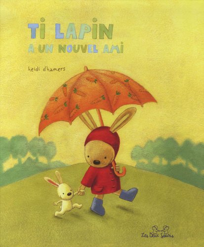 couverture de : Ti lapin a un nouvel ami