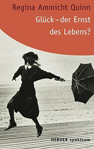 Download Glück - der Ernst des Lebens? (Herder Spektrum) Download Glück - der Ernst des Lebens? (Herder Spektrum)