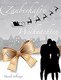 Bücher Neuerscheinungen 2022 - Zauberhafte Weihnachten von Daniela Felbermayr