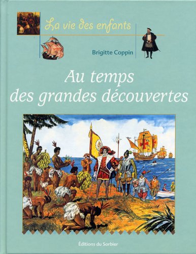 <a href="/node/40829">Au temps des grandes découvertes</a>