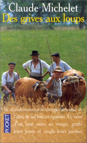 Des grives aux loups