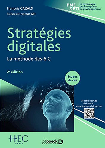 Télécharger Stratégies digitales : La méthode des 6 C (PME & ETI) Livre PDF Gratuit