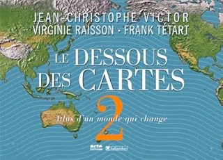 jaquette livre Le Dessous des Cartes : Tome 2, Atlas d'un monde qui change