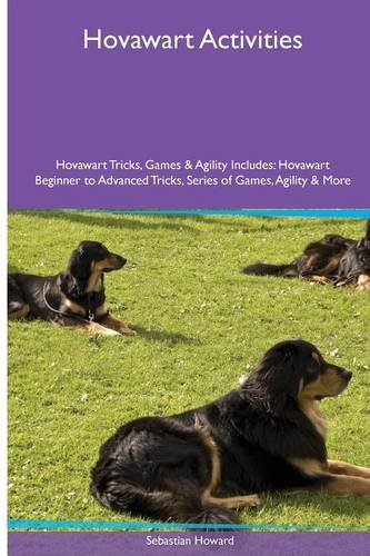 Preisvergleich Produktbild Hovawart Activities Hovawart Tricks, Games & Agility. Includes: Hovawart Beginner to Advanced Tricks, Series of Games, Agility and More