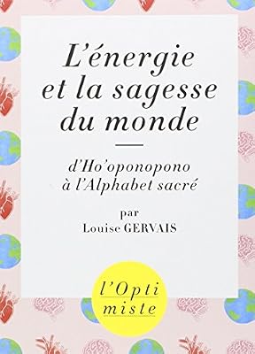 Editions First L'énergie et la sagesse du monde