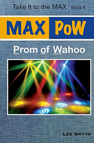 Max Pow Prom Of Wahoo Take It To The Max Book 4 English - 