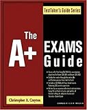 Image de The A+ Exams Guide: Exam 220-301 & Exam 220-302