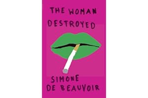 The Woman Destroyed (Pantheon Modern Writers)