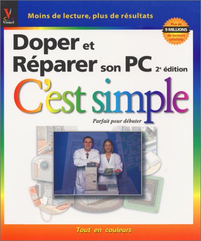 Doper et réparer son PC francais Doper et réparer son PC francais